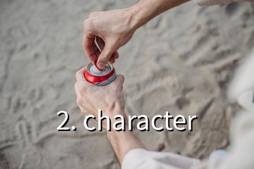 2. character